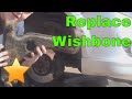 How to Replace the Wishbone/ Ball Joint 