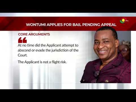 Wontumi applies for bail pending appeal against 20-year jail term