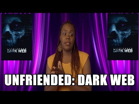 Unfriended: Dark Web Review