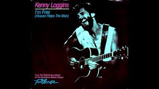 Kenny Loggins-I&#39;m Free (Heaven Helps The Man) Extended Remix [HQ Audio]