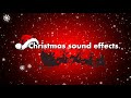 Christmas sound effects