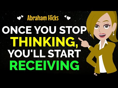 Once You StopThinking,You'll Start Receiving✨Immediately✅ Abraham Hicks 2024