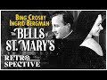 Bing Crosby and Ingrid Bergman in Classic Comedy I The Bells of St. Mary's (1945) I Retrospective