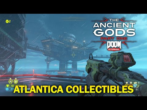 Doom Eternal The Ancient Gods DLC | All Collectibles & Secrets In The Atlantica Facility Mission