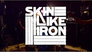 SKIN LIKE IRON - Full Set - 5/13/2016