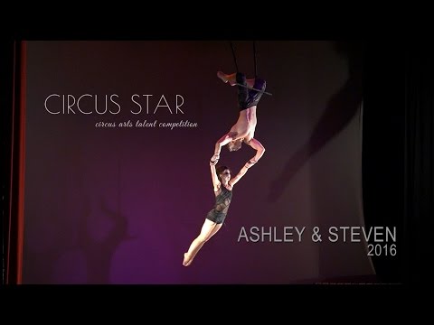 Circus Star 2016 - 3rd Place Winner - Ashley and Steven