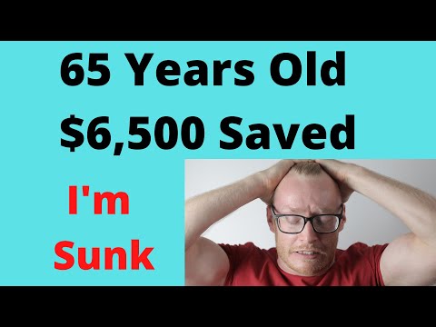 65 Years $6,500 Retirement  Savings! How Can I Retire? Video