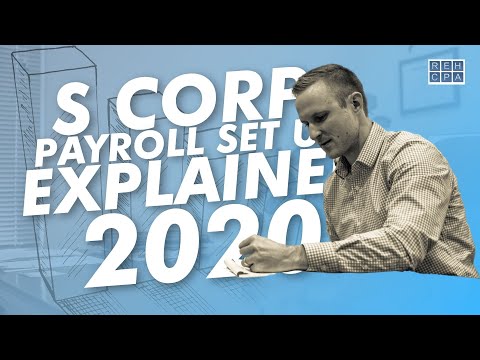 S CORP Payroll Setup Explained [IMPORTANT INFO!]