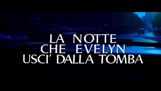 (Italy 1971) Bruno Nicolai - La Notte Che Evelyn Uscì Dalla Tomba
