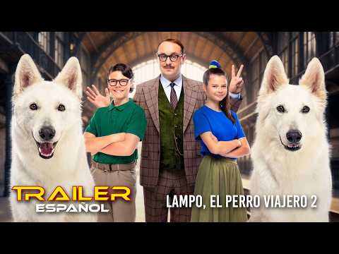 Lampo, el perro viajero 2 - Tráiler español