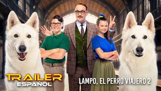 Lampo, el perro viajero 2 - Tráiler español