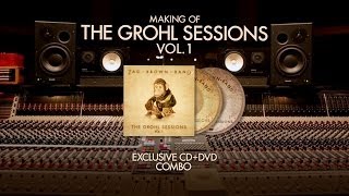 Zac Brown Band - 'The Grohl Sessions Vol. 1' CD+DVD Available Now!