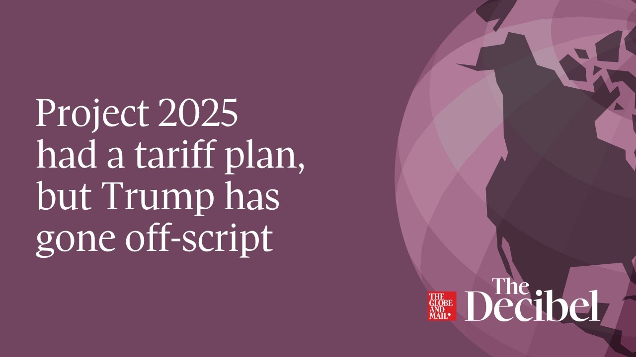 Project 2025 had a tariff plan, but Trump has gone off script