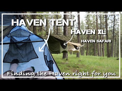 Haven Tent, Haven XL, and Haven Safari 🙂 A quick look!