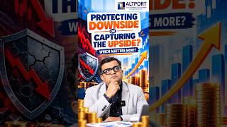 Protecting the Downside Is More Important Than Capturing the Upside