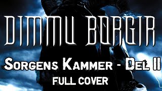 Dimmu Borgir - Sorgens Kammer - Del.II - Full collaborative cover