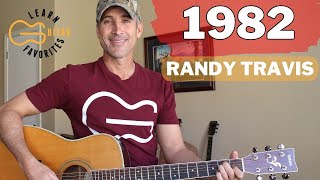 1982 - Randy Travis - Guitar Lesson | Tutorial