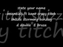 Essentials - State Your Name ft kano crazy titch bruza shizzle ........