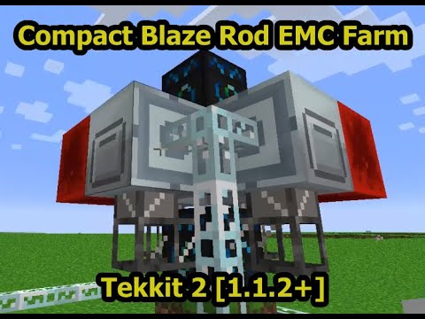 Tekkit 2 Compact Blaze Rod EMC Farm Build Tutorial [1.1.2+]