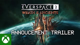 EVERSPACE 2: Wrath of the Ancients Trailer