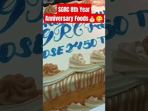 SGRC 8th Year Anniversary Cake+ Foods 🎂😋 #shorts #viral #trending #respect #cake #food
