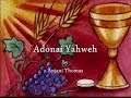 Adonai Yahweh by Anjani Thomas Lyrics