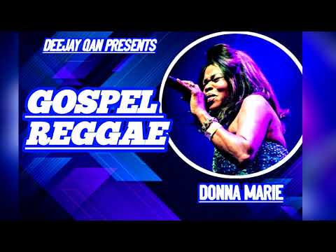 GOSPEL REGGAE VOL 13 FT DONNA MARIE