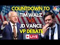 Tim Walz vs JD Vance Debate LIVE: US Vice Presidential Debate 2024 | Trump Vs Kamala Harris | N18G