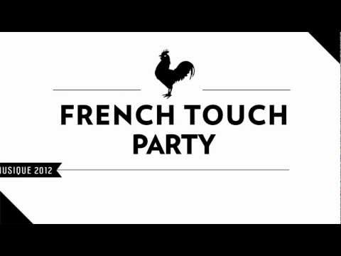 FRENCH TOUCH PARTY@CHACHA CLUB PARIS 21/06/12 UPPERMOST/REVOLTE/ALLURE/NO KISS WITH GLOSS