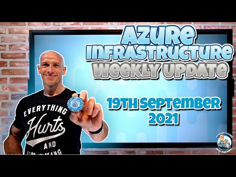 Microsoft Azure Weekly Update 19th September 2021