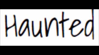Haunted