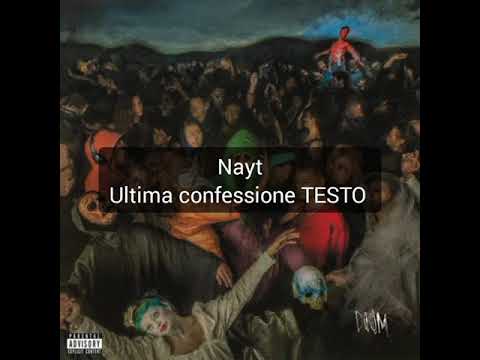 Nayt ultima confessione TESTO