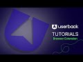 [Tutorial] Userback Browser Extension