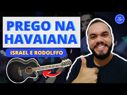 Prego Na Havaiana - Israel e Rodolffo