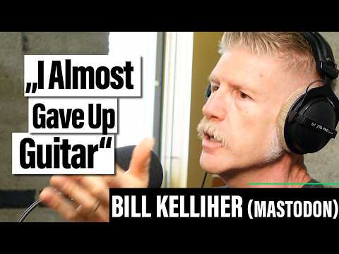 I Almost Gave Up Guitar: Bill Kelliher