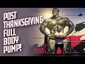 POST THANKSGIVING FULL BODY PUMP! HOW TO PUT HOLIDAY CALORIES TO GOOD USE.