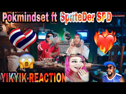 ยิกยิก (YIKYIK) - POKMINDSET feat. SpriteDer SPD [Official MV] REACTION