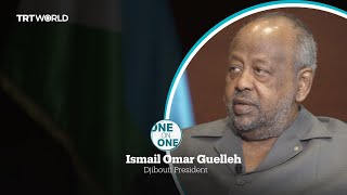 One on One Djibouti President Ismail Omar Guelleh
