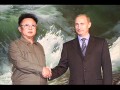 Kim Jong Il Vladimir Putin
