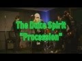 The Duke Spirit - Procession (Last.fm Sessions)