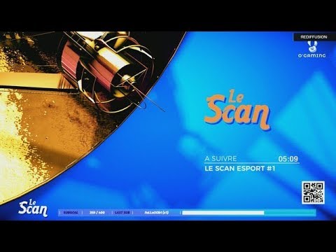Le Scan Esport #01