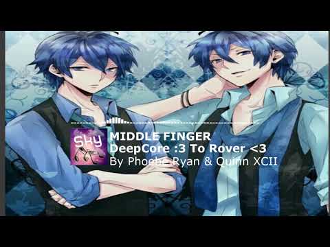 ✘Phoebe Ryan & Quinn XCII - Middle Finger ✘