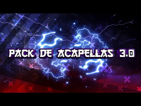 PACK DE ACAPELLAS 3.0