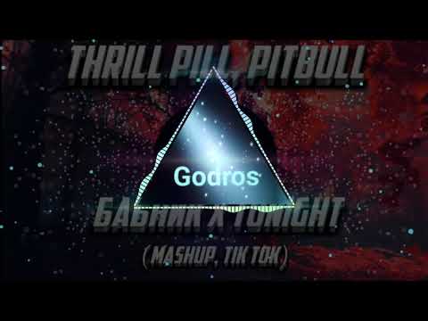 Thrill Pill , Pitbull -  Бабник х Tonight (Tiktok Remix)
