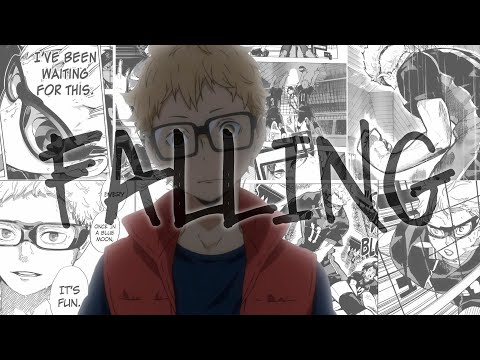 Haikyuu AMV: Tsukishima Kei - Falling