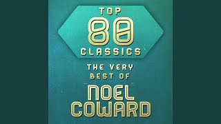 Noel Coward medley Part 2: Intro/Someday I Will Find You/ Any Little Fish/If You Could Only Come...