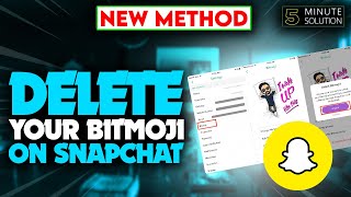 How to Delete Bitmoji & Remove Bitmoji from Snapchat 2024
