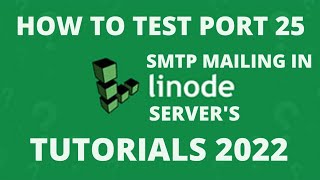 How to Test Mailing PORT 25 in Linode Servers