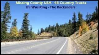 The Backsliders - If I Was King (1997)