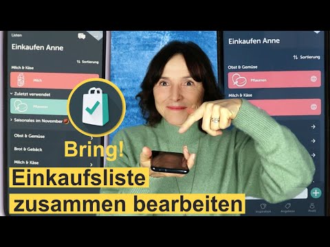 Gemeinsam Einkaufen mit der App Bring! So teilen Sie eine Einkaufsliste.
